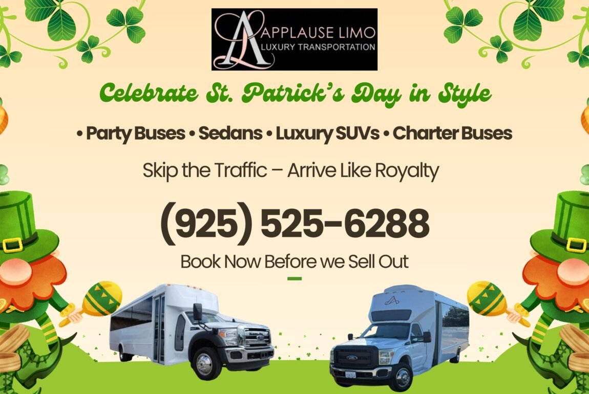 St. Patrick’s Day Limo Service in San Jose, Livermore & Pleasanton St. Patrick’s Day is one of the most exciting nights of the year across the Bay Area. From lively pub crawls in Downtown San Jose to festive gatherings in Livermore and Pleasanton, the celebrations bring packed streets, high demand for transportation, and unforgettable memories. This year, elevate your celebration with professional St. Patrick’s Day limo service in San Jose, Livermore, and Pleasanton by Applause Limousine. Travel safely, arrive in style, and enjoy every moment without worrying about traffic, parking, or designated drivers. St. Patrick’s Day Limo Service in San Jose Downtown San Jose comes alive on St. Patrick’s Day. Whether you’re visiting San Pedro Square, Santana Row, or attending a private event, our San Jose St. Patrick’s Day limousine service ensures: • On-time pickups and drop-offs • Safe group transportation • Luxury interiors with premium comfort • Stress-free bar hopping experience Avoid crowded parking garages and surge-priced rides. With a professional chauffeur, your celebration starts the moment you step inside the vehicle. Livermore St. Patrick’s Day Limousine Rental Planning a winery celebration or private party? Our St. Patrick’s Day limo service in Livermore is ideal for: • Wine tasting tours • Group pub crawls • Private house parties • Corporate St. Patrick’s Day events Enjoy luxury transportation between venues while keeping your group together and comfortable. With hourly service options, you stay in control of your schedule. Pleasanton St. Patrick’s Day Transportation Service Celebrating in Downtown Pleasanton or nearby areas? Our Pleasanton St. Patrick’s Day limo rental offers elegant and reliable transportation for: • Couples enjoying Irish-themed dinners • Friends planning a festive night out • Corporate holiday gatherings • Private VIP events Choose from stretch limousines, luxury SUVs, or executive sedans — all maintained to the highest safety and cleanliness standards. Why Book a St. Patrick’s Day Limo in the Bay Area? St. Patrick’s Day is one of the busiest nights for transportation in the Bay Area. Booking a professional limousine service provides: ✔ Safe and responsible celebration ✔ No parking or traffic stress ✔ Group-friendly travel ✔ Luxury comfort and privacy ✔ Professional, licensed chauffeurs ✔ Reliable service across San Jose, Livermore, Pleasanton & surrounding cities Instead of coordinating multiple cars or relying on unpredictable ride shares, enjoy a seamless, VIP-level experience. Serving the Greater Bay Area In addition to San Jose, Livermore, and Pleasanton, Applause Limousine proudly serves: • Dublin • Fremont • Milpitas • Walnut Creek • Oakland • Surrounding Bay Area communities Wherever you’re celebrating, we provide dependable St. Patrick’s Day transportation in the Bay Area. Book Early – St. Patrick’s Day Demand Is High St. Patrick’s Day limousine rentals in San Jose, Livermore, and Pleasanton sell out quickly. To secure your preferred vehicle and time slot, early reservations are strongly recommended. Whether you’re planning a lively bar crawl, a romantic evening, or a group celebration, Applause Limousine ensures your holiday is safe, stylish, and unforgettable. Reserve Your St. Patrick’s Day Limo Today Make this St. Patrick’s Day extraordinary with luxury transportation tailored to your celebration. Book your St. Patrick’s Day limo service in San Jose, Livermore, or Pleasanton today and experience first-class service from start to finish. Celebrate responsibly. Arrive in style. Ride with Applause Limousine.